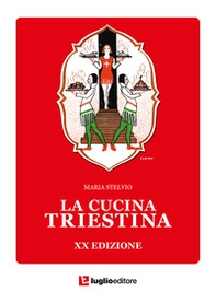 La cucina triestina - Librerie.coop La cucina triestina - Librerie.coop