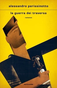 La  guerra dei Traversa - Librerie.coop La  guerra dei Traversa - Librerie.coop