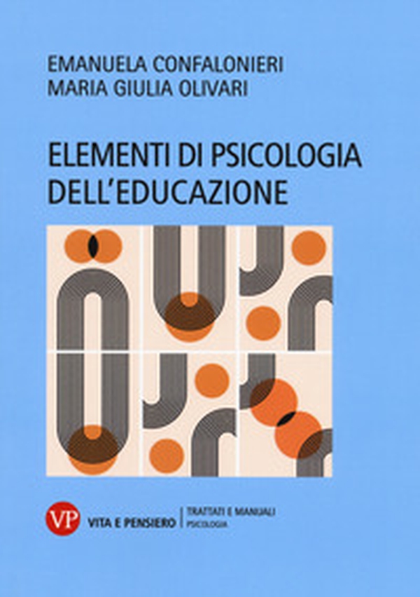 Elementi di psicologia dell'educazione - Librerie.coop Elementi di psicologia dell'educazione - Librerie.coop