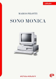 Sono Monica - Librerie.coop