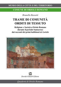 Trame di comunità orditi di tessuto - Librerie.coop Trame di comunità orditi di tessuto - Librerie.coop