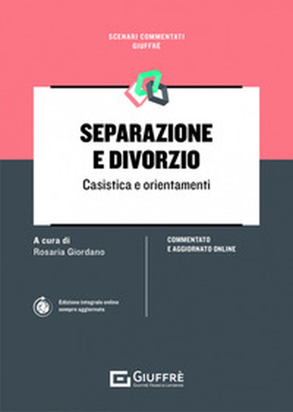 Separazione e divorzio. Casistica e orientamenti - Librerie.coop Separazione e divorzio. Casistica e orientamenti - Librerie.coop
