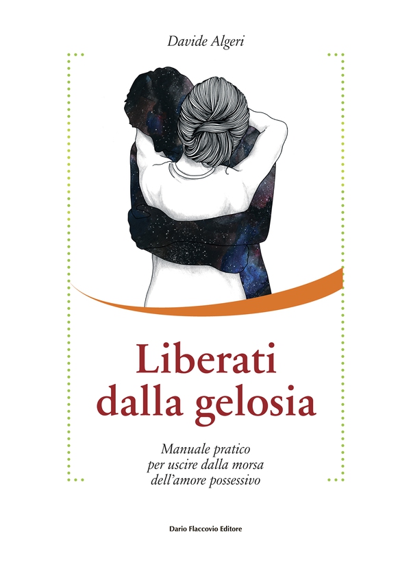 Liberati dalla gelosia - Librerie.coop Liberati dalla gelosia - Librerie.coop