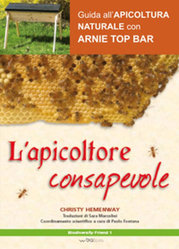 L'apicoltore consapevole - Librerie.coop L'apicoltore consapevole - Librerie.coop