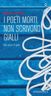 I poeti morti non scrivono gialli - Librerie.coop