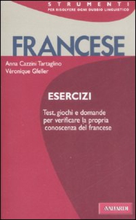 Francese. Esercizi - Librerie.coop