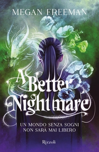 A Better Nightmare - Librerie.coop
