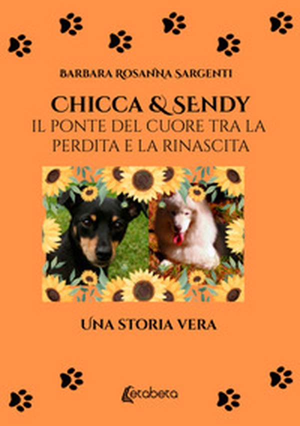 Chicca & Sendy. Il ponte del cuore tra la perdita e la rinascita - Librerie.coop