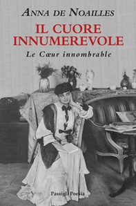 Il cuore innumerevole. Testo francese a fronte - Librerie.coop