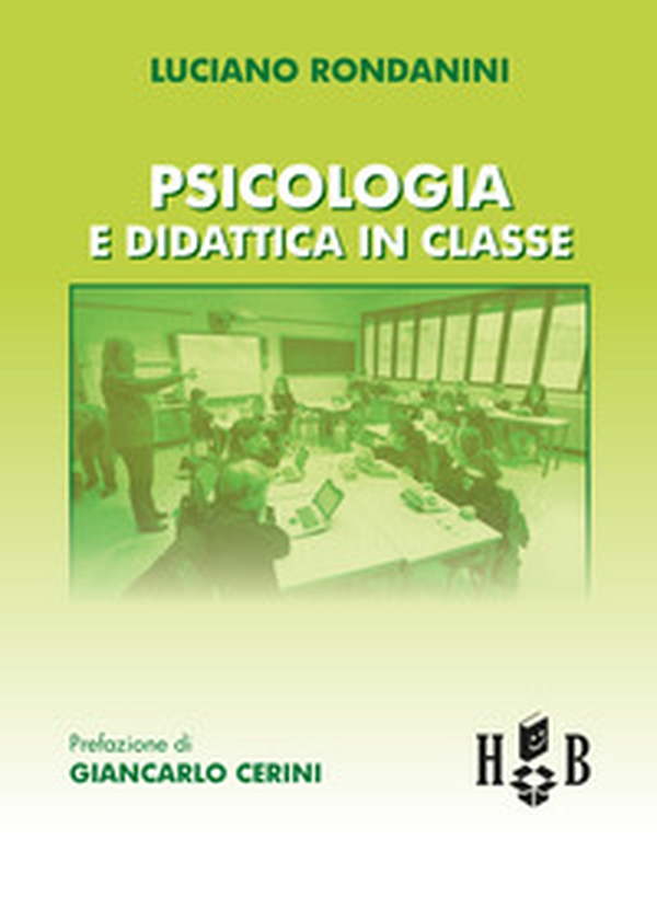 Psicologia e didattica in classe - Librerie.coop Psicologia e didattica in classe - Librerie.coop