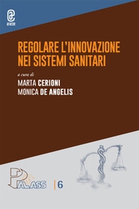 Regolare l'innovazione nei sistemi sanitari - Librerie.coop