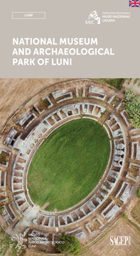 National museum and archaeological park of Luni - Librerie.coop National museum and archaeological park of Luni - Librerie.coop