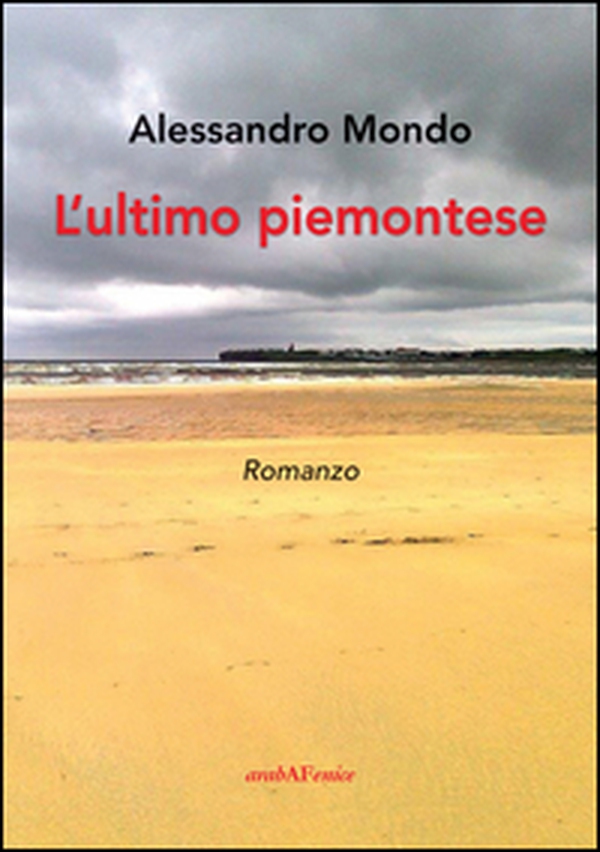 L'ultimo piemontese - Librerie.coop L'ultimo piemontese - Librerie.coop