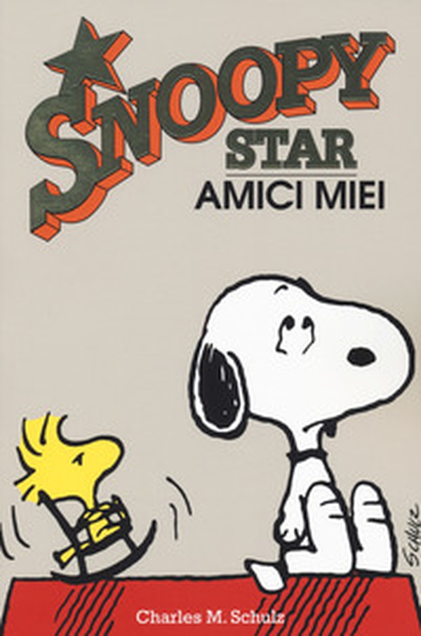 Amici miei. Snoopy star - Librerie.coop Amici miei. Snoopy star - Librerie.coop