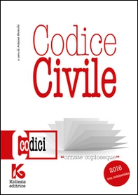 Codice civile non commentato. Il nuovo codice civile aggiornato - Librerie.coop