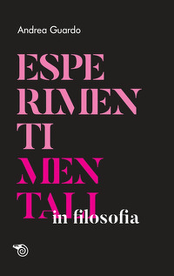 Esperimenti mentali in filosofia - Librerie.coop Esperimenti mentali in filosofia - Librerie.coop