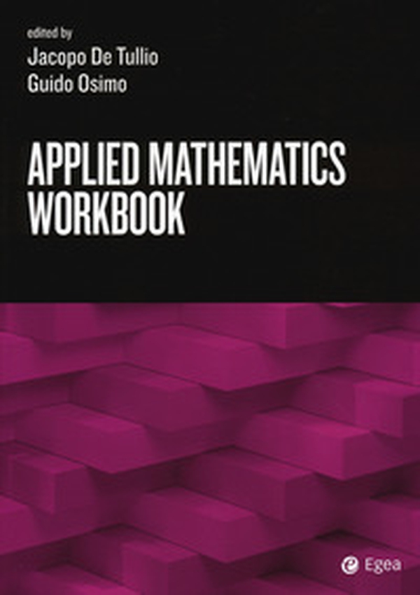 Applied mathematics workbook - Librerie.coop Applied mathematics workbook - Librerie.coop