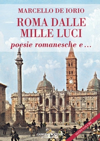 Roma dalle mille luci. Poesie romanesche e... - Librerie.coop Roma dalle mille luci. Poesie romanesche e... - Librerie.coop