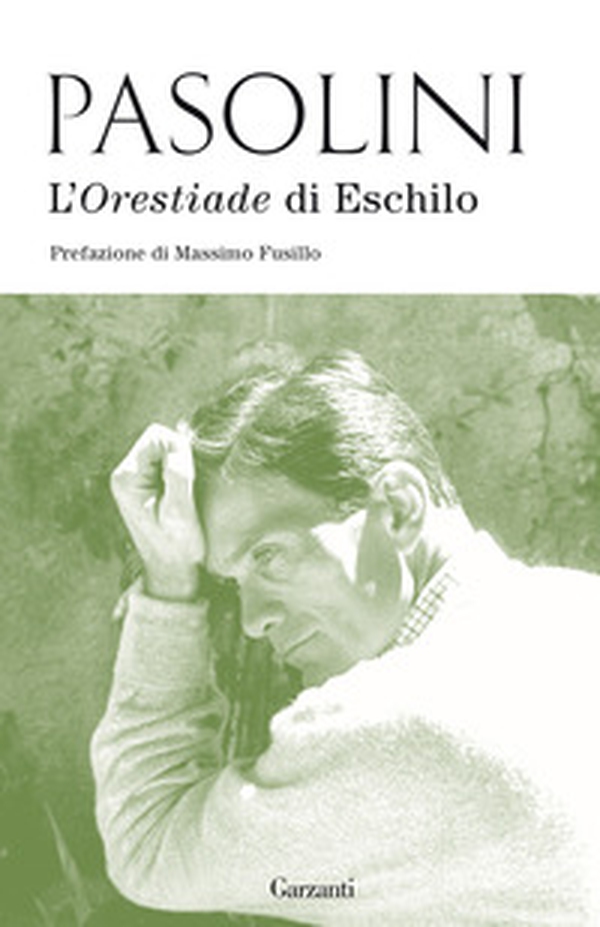 L'Orestiade di Eschilo - Librerie.coop L'Orestiade di Eschilo - Librerie.coop