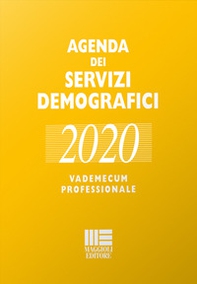Agenda dei servizi demografici 2020. Vademecum professionale - Librerie.coop
