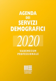 Agenda dei servizi demografici 2020. Vademecum professionale - Librerie.coop