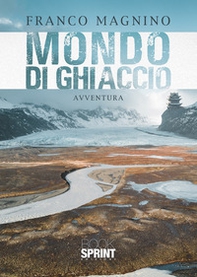 Mondo di ghiaccio - Librerie.coop