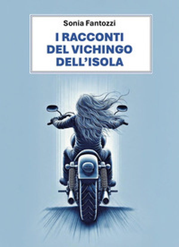I racconti del vichingo dell'isola - Librerie.coop I racconti del vichingo dell'isola - Librerie.coop