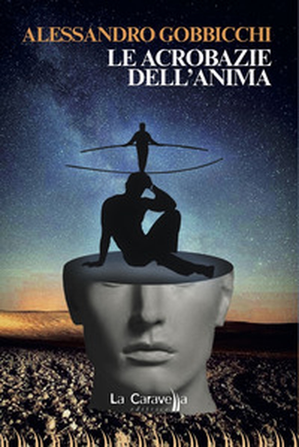 Le acrobazie dell'anima - Librerie.coop Le acrobazie dell'anima - Librerie.coop