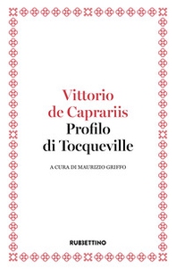 Profilo di Tocqueville - Librerie.coop Profilo di Tocqueville - Librerie.coop