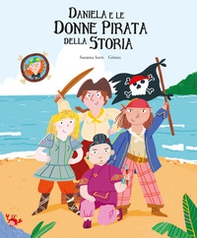 Daniela e le donne pirata della storia - Librerie.coop