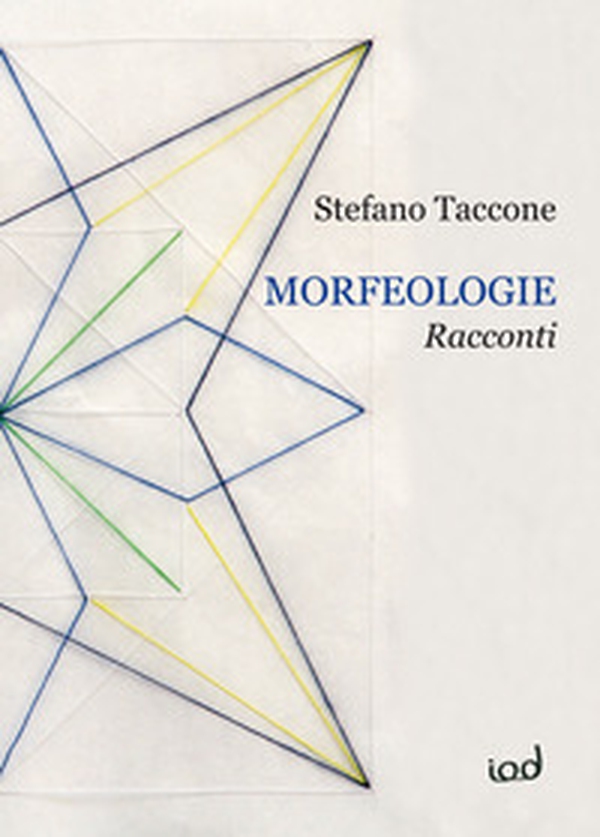 Morfeologie. Racconti - Librerie.coop