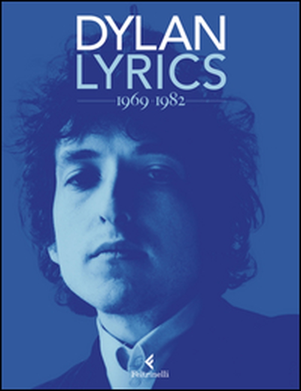 Lyrics 1969-1982 - Librerie.coop Lyrics 1969-1982 - Librerie.coop