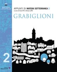 Appunti di Matera sotterranea - Librerie.coop