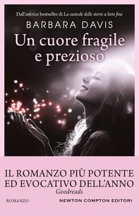 Un cuore fragile e prezioso - Librerie.coop