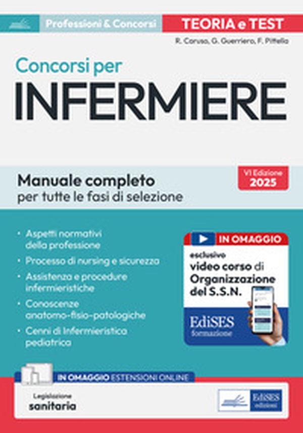 Concorsi per Infermiere. Manuale completo per tutte la fasi di selezione - Librerie.coop Concorsi per Infermiere. Manuale completo per tutte la fasi di selezione - Librerie.coop