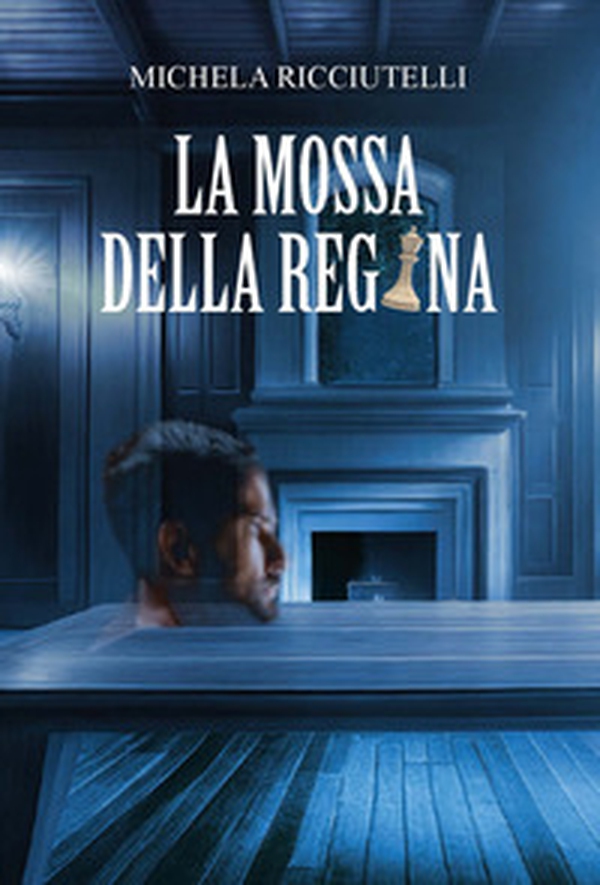 La mossa della regina - Librerie.coop La mossa della regina - Librerie.coop