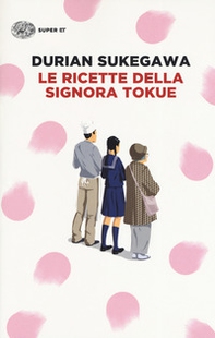 Le ricette della signora Tokue - Librerie.coop