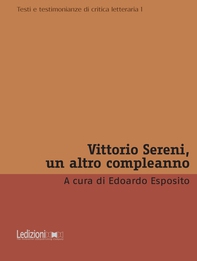 Vittorio Sereni, un altro compleanno - Librerie.coop