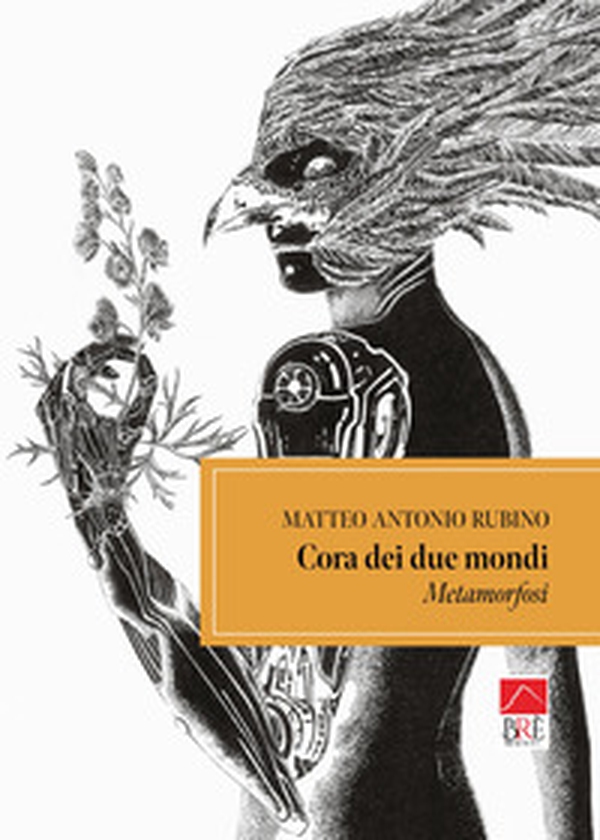 Cora dei due mondi. Metamorfosi - Librerie.coop