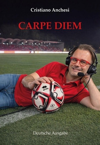 Carpe diem. Ediz. tedesca - Librerie.coop