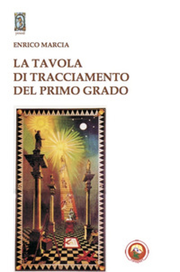 La Tavola di tracciamento del primo grado - Librerie.coop La Tavola di tracciamento del primo grado - Librerie.coop