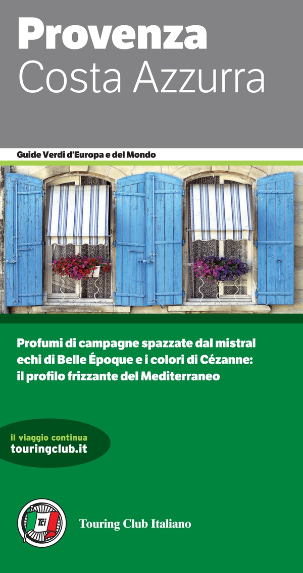 Provenza Costa Azzurra - Librerie.coop Provenza Costa Azzurra - Librerie.coop