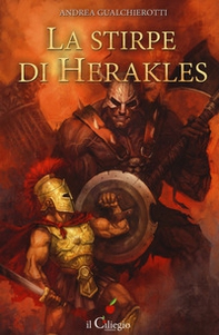 La stirpe di Herakles - Librerie.coop La stirpe di Herakles - Librerie.coop