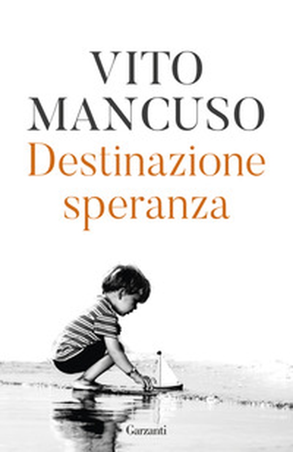 Destinazione speranza - Librerie.coop