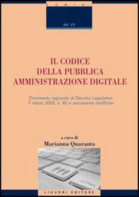Il codice della pubblica amministrazione digitale. Commentario al D.Lgs. n. 82 del 7 marzo 2005 e successive modifiche - Librerie.coop Il codice della pubblica amministrazione digitale. Commentario al D.Lgs. n. 82 del 7 marzo 2005 e successive modifiche - Librerie.coop