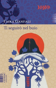 Ti seguirò nel buio - Librerie.coop