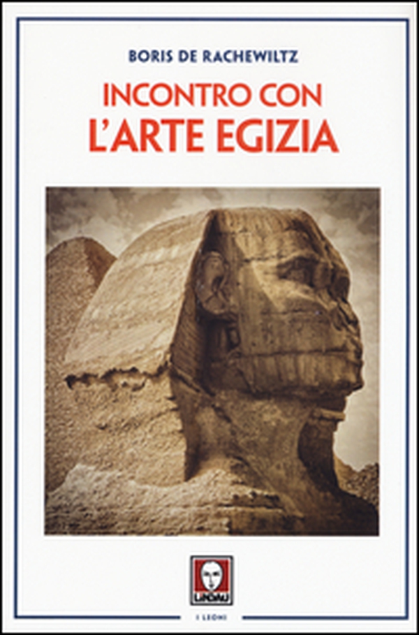 Incontro con l'arte egizia - Librerie.coop Incontro con l'arte egizia - Librerie.coop
