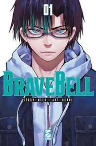 Brave bell - Vol. 1 - Librerie.coop Brave bell - Vol. 1 - Librerie.coop