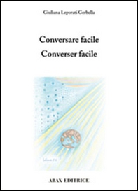 Conversare facile-Converser facile - Librerie.coop