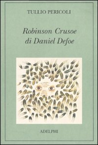 Robinson Crusoe di Daniel Defoe - Librerie.coop